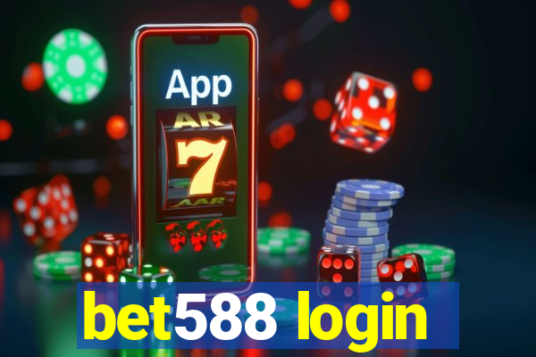 bet588 login